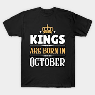 Kings are born in October T-Shirt